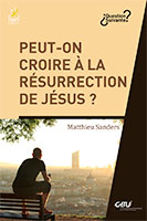 9782863145593, résurrection de jésus, matthieu sanders