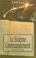 famille, oeuvres, fiction, sixieme, commandement, Luiz, Lucie