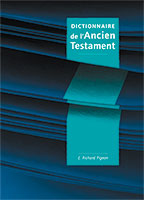 9782879077789, dictionnaire, ancien testament, richard pigeon