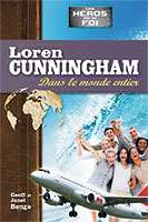 9782881501173, loren cunningham, biographie