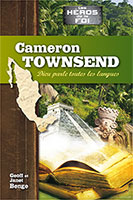 9782881501418, cameron townsend, biographie