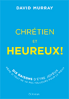 9782889130283, chrétien, heureux, david murray