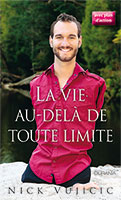 9782889130313, biographie, témoignage, nick vujicic