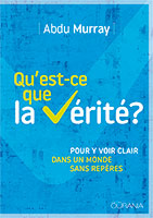 9782889130672, vérité, repères, abdu murray