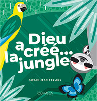 9782889130849, dieu, jungle, sarah jean collins