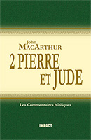 9782890821088, 2, pierre, et, jude, the, new, testament, commentary, two, peter, and, jude, john, macarthur, mcarthur, collections, les, commentaires, bibliques, éditions, impact, publications, chrétiennes