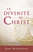 9782890823242, divinité, christ, john macarthur