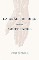 9782890823402, grâce, souffrance, david powlison