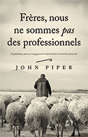 9782890824393, ministère pastoral, john piper