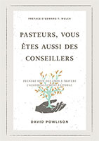 9782890825116, pasteurs, conseillers, david powlison