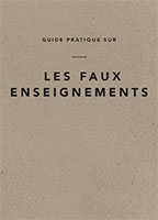 9782890825796, guide pratique, faux enseignements