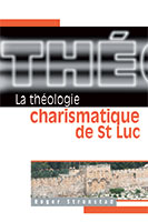 9782895760689, théologie, charismatique, luc