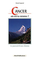 recit, combat, cancer, confiance, parole, promesse, temoignages, 9782902916733