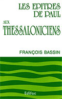 9782904407123, commentaire, thessaloniciens, françois bassin