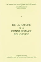 9782905464552, introduction, à, la, dogmatique, réformée, cahiers, 1, et, 2, auguste, lecerf, éditions, kerygma, association, pour, la, promotion, de, l’étude, de, la, bible