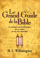 9782906090521, le, grand, guide, de, la, bible, un, exposé, encyclopédique, de, la, bible, et, de, son, histoire, willmington’s, guide, to, the, bible, harold, éditions, clé