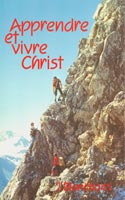 9782906287044, apprendre, et, vivre, christ, learning, and, living, john, blanchard, éditions, europresse