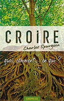 9782906287556, croire, charles spurgeon