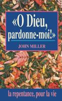 9782906287716, pardon, repentance, john miller