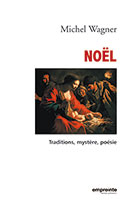 9782906405929, noël, traditions, michel wagner