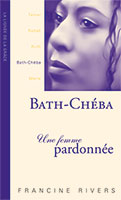 9782910246440, bathchéba, francine rivers