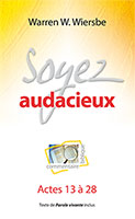 9782910246518, audacieux, actes, warren wiersbe