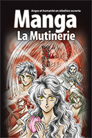 9782910246709, bibles, en, mangas, la mutinerie, anges, et, humanité, en, rébellion, ouverte, genèse, et, exode, ryo, azumi, éditions, blfeurope, bds, bandes, dessinées, enfants, jeunesses