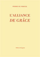 9782912652065, alliance, grâce, pierre marcel