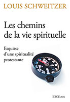 chemins, vie, spirituelle, schweitzer, etude, excelsis