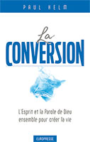 9782914562966, conversion, esprit, paul helm