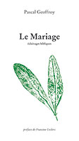 9782918469742, mariage, pascal geoffroy