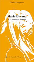 9782918469858, marie durand, olivier longueira