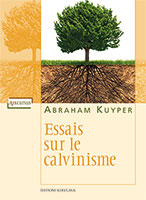 9782919108084, essais, calvinisme, abraham kuyper