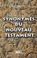 9782920531697, synonymes, du, nouveau, testament, nt, richard, trench, éditions, impact, publications, chrétiennes