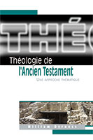 9782921335836, théologie, de, l’ancien, testament, at, une, approche, thématique, collections, séries, théologie, william, dyrness, éditions, ministères, multilingues