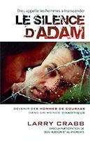 9782921840200, silence d’adam, larry crabb