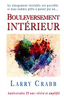 9782921840774, bouleversement intérieur, larry crabb