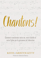 9782924595381, chantons, keith et kristyn getty