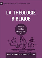 9782924595817, la théologie biblique, nick roark