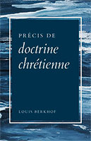 9782924895030, doctrine chrétienne, louis berkhof