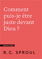 9782924895436, juste, dieu, robert charles sproul