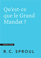 9782924895887, grand mandat, rc sproul