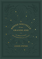 9782925131106, bonne nouvelle, john piper