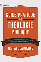 9782925131380, théologie biblique, michael lawrence