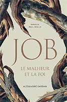 9782925405092, job, malheur, foi, alexandre sarran