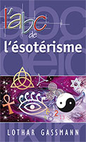 9782940335091, ésotérisme, lothar gassmann