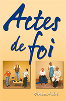 9782940335114, actes, foi, viviane andré