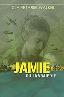 9782940335459, jamie, ou, la, vraie, vie, claire, tariel, walker, éditions, ourania, fictions, romans