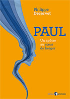 9782940488438, paul, apôtre, philippe decorvet