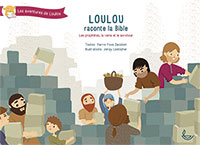 9782940565634, loulou, bible, pierre-yves zwahlen